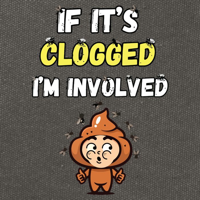 If Its Clogged Im Involved Funny Embarrassing Cotton Canvas Backpack