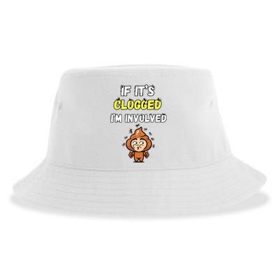 If Its Clogged Im Involved Funny Embarrassing Sustainable Bucket Hat