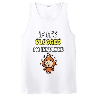 If Its Clogged Im Involved Funny Embarrassing PosiCharge Competitor Tank
