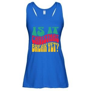 Is It Christmas Break Yet Funny Christmas Teacher Xmas Funny Gift Ladies Essential Flowy Tank