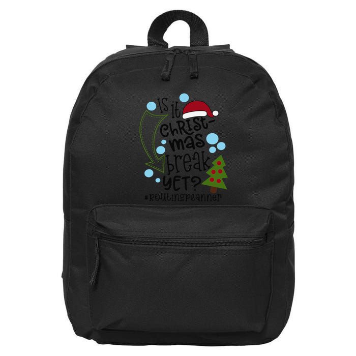 Is It Christmas Break Yet Routing Peanner 16 in Basic Backpack