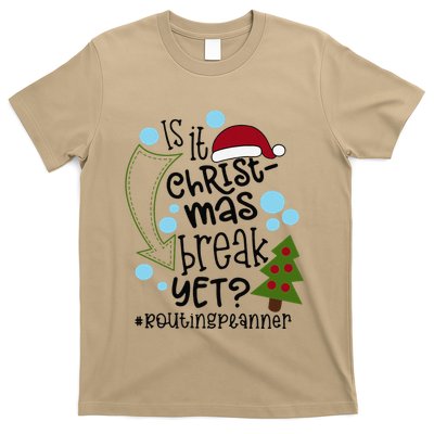Is It Christmas Break Yet Routing Peanner T-Shirt