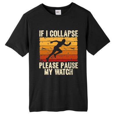 If I collapse Please Pause my Watch Retro Running Tall Fusion ChromaSoft Performance T-Shirt