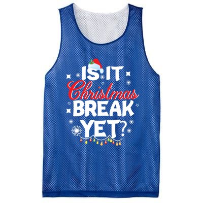 Is It Christmas Break Yet Funny Xmas Holiday Teacher Gift Mesh Reversible Basketball Jersey Tank