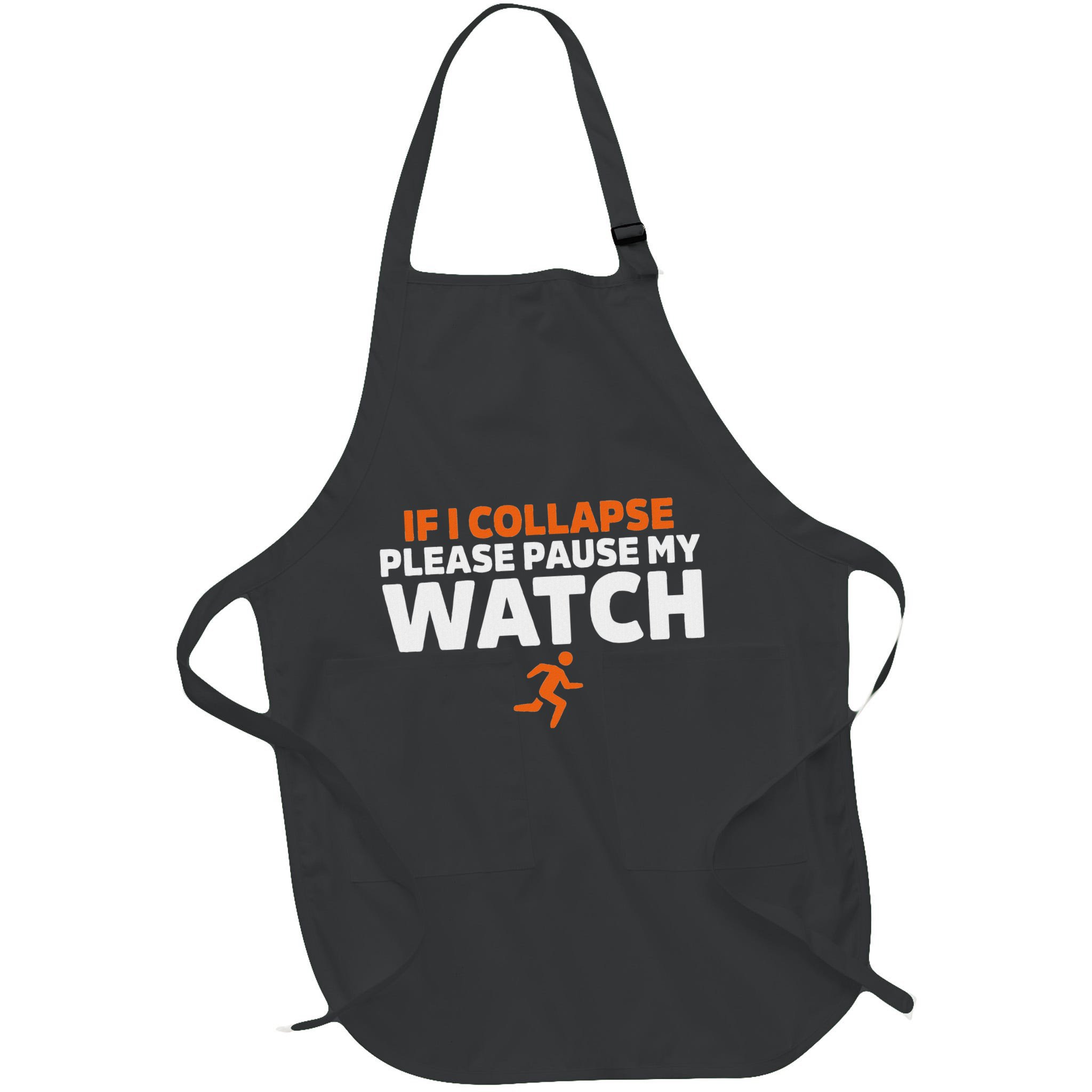 If I Collapse Please Pause My Watch Marathon Runner Running Apron