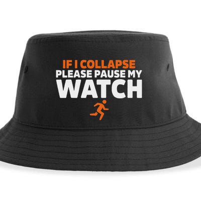 If I Collapse Please Pause My Watch Marathon Runner Running Sustainable Bucket Hat