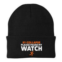 If I Collapse Please Pause My Watch Marathon Runner Running Beanie
