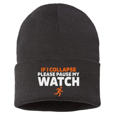 If I Collapse Please Pause My Watch Marathon Runner Running Sustainable Knit Beanie