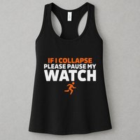 If I Collapse Please Pause My Watch Marathon Runner Running Womens Tank Top