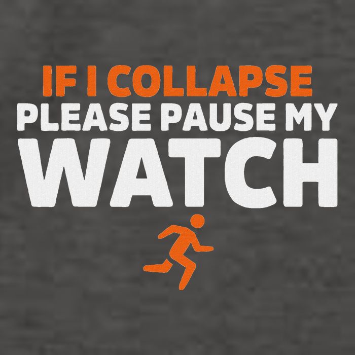 If I Collapse Please Pause My Watch Marathon Runner Running Vector Backpack