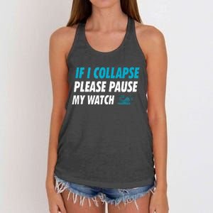 If I Collapse Please Pause My Watch Running Marathon Runner Women's Knotted Racerback Tank