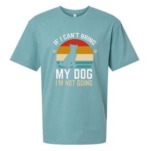 If I Can't Bring My Dog I'm Not Going Funny Dog Owner Sueded Cloud Jersey T-Shirt