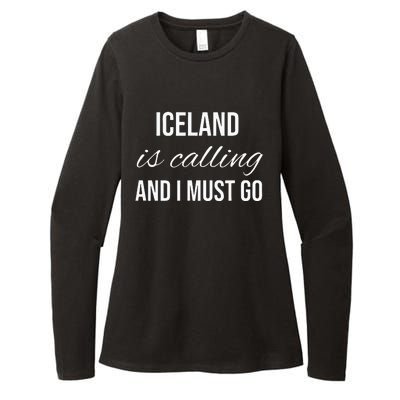 Iceland Is Calling And I Must Go Vacation Roots Iceland Womens CVC Long Sleeve Shirt