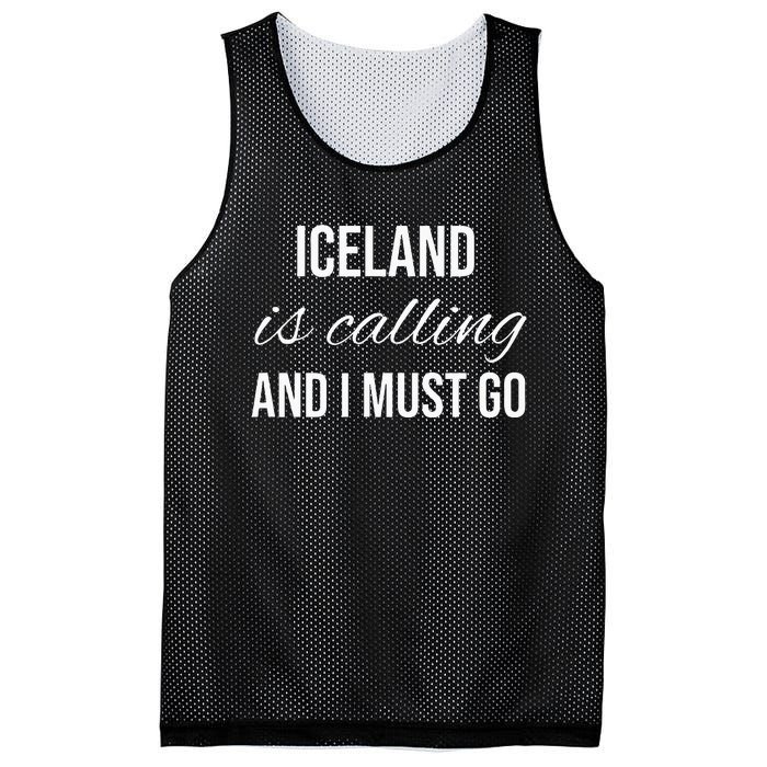 Iceland Is Calling And I Must Go Vacation Roots Iceland Mesh Reversible Basketball Jersey Tank