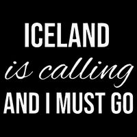 Iceland Is Calling And I Must Go Vacation Roots Iceland Magnet