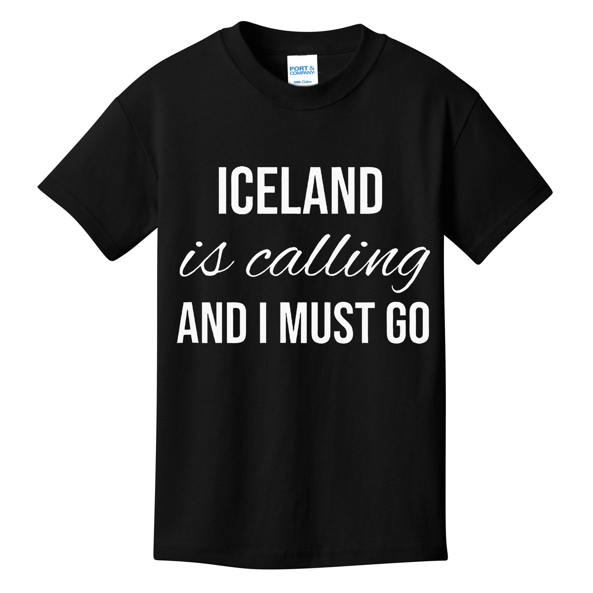 Iceland Is Calling And I Must Go Vacation Roots Iceland Kids T-Shirt