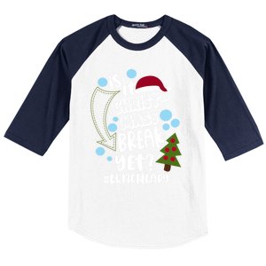 Is It Christmas Break Yet Lunchlady Christmas Lunch Lady Gift Baseball Sleeve Shirt