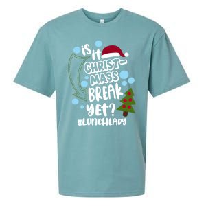 Is It Christmas Break Yet Lunchlady Christmas Lunch Lady Gift Sueded Cloud Jersey T-Shirt