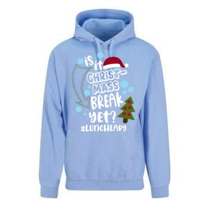 Is It Christmas Break Yet Lunchlady Christmas Lunch Lady Gift Unisex Surf Hoodie