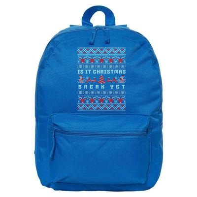 Is It Christmas Break Yet Funny Xmas Teacher And Great Gift 16 in Basic Backpack