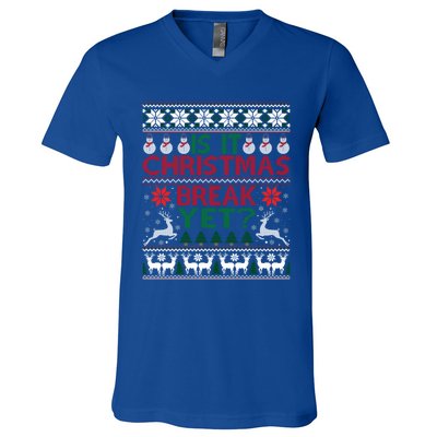 Is It Christmas Break Yet Fun School Office Before Christmas Gift V-Neck T-Shirt