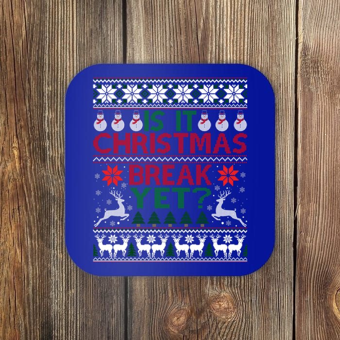 Is It Christmas Break Yet Fun School Office Before Christmas Gift Coaster