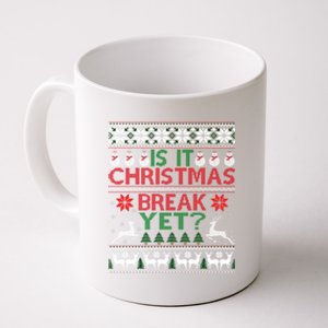 Is It Christmas Break Yet Fun School Office Before Christmas Gift Coffee Mug