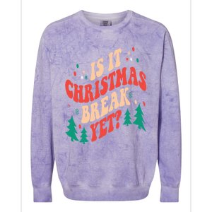 Is It Christmas Break Yet Gift Colorblast Crewneck Sweatshirt