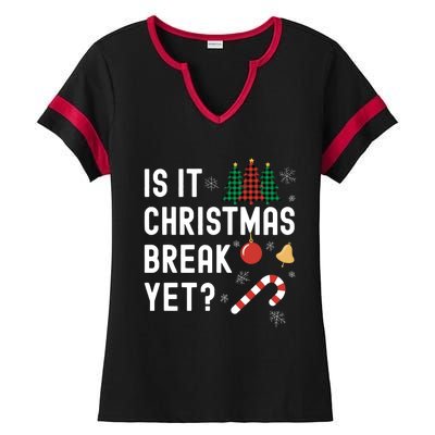 Is It Christmas Break Yet Funny Holiday Santa Lights Student Gift Ladies Halftime Notch Neck Tee