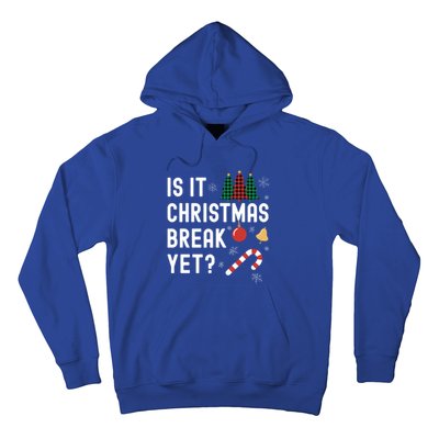 Is It Christmas Break Yet Funny Holiday Santa Lights Student Gift Hoodie