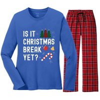 Is It Christmas Break Yet Funny Holiday Santa Lights Student Gift Women's Long Sleeve Flannel Pajama Set 