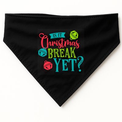 Is It Christmas Break Yet Funny Xmas Holiday Teacher Student Gift USA-Made Doggie Bandana