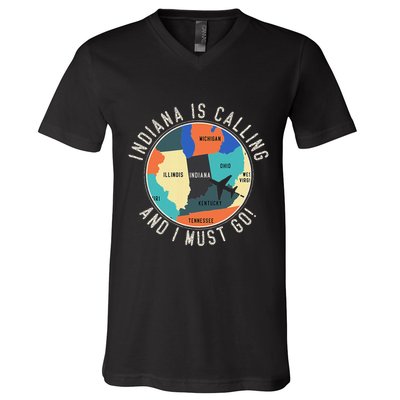Indiana Is Calling And I Must Go Indiana State V-Neck T-Shirt