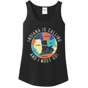 Indiana Is Calling And I Must Go Indiana State Ladies Essential Tank