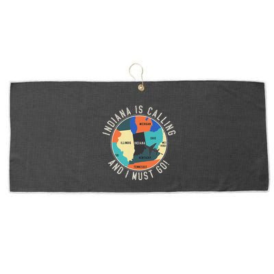 Indiana Is Calling And I Must Go Indiana State Large Microfiber Waffle Golf Towel
