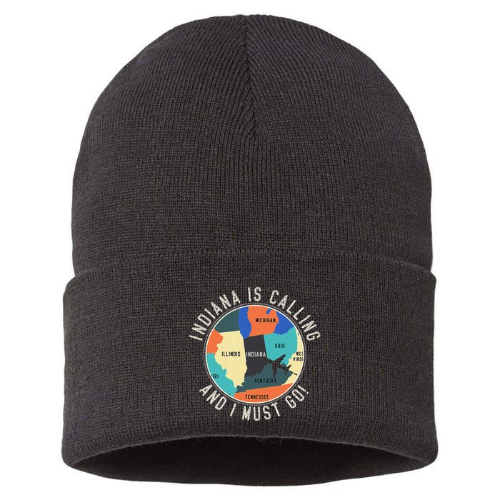 Indiana Is Calling And I Must Go Indiana State Sustainable Knit Beanie