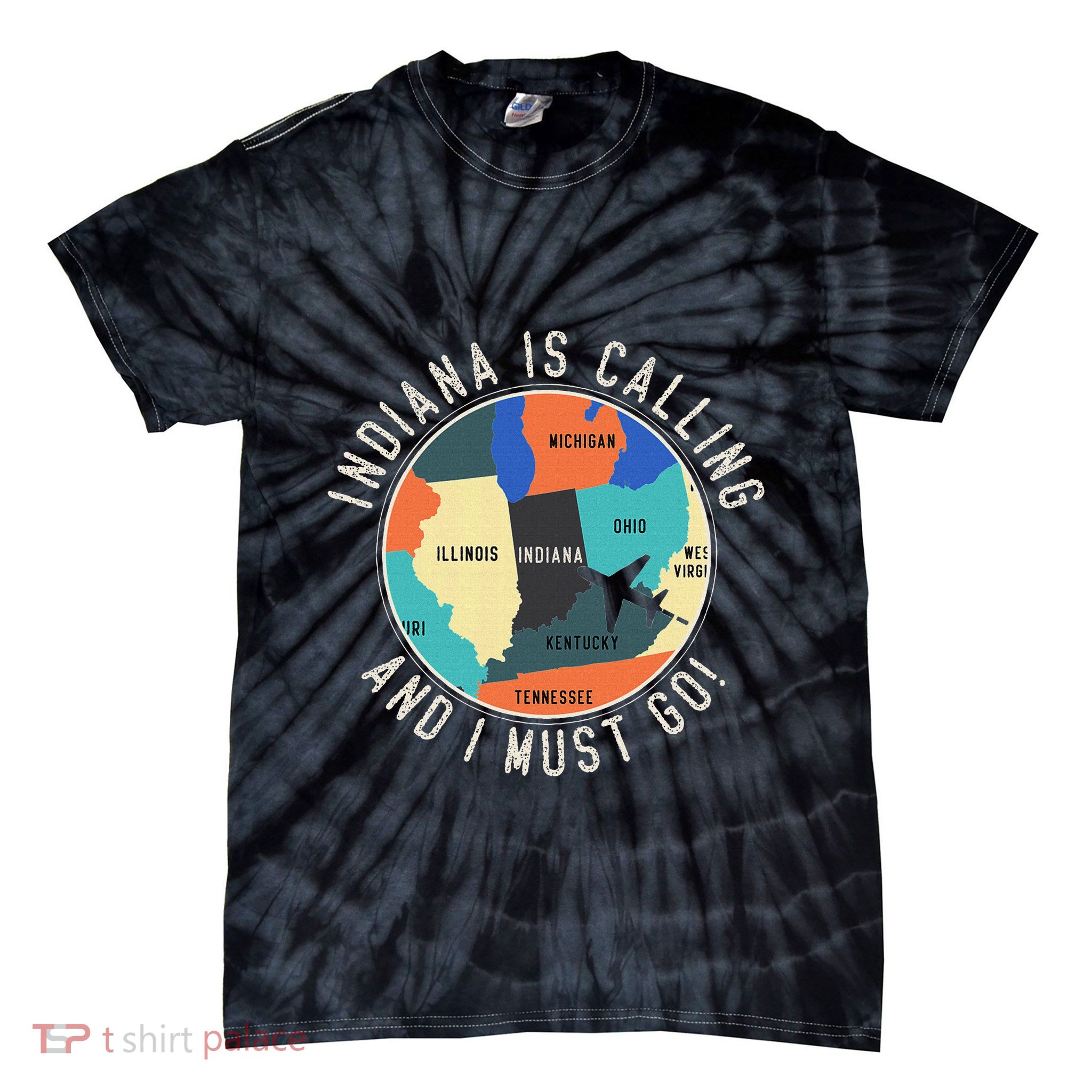 Indiana Is Calling And I Must Go Indiana State Tie-Dye T-Shirt