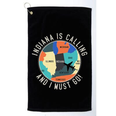 Indiana Is Calling And I Must Go Indiana State Golf Towel