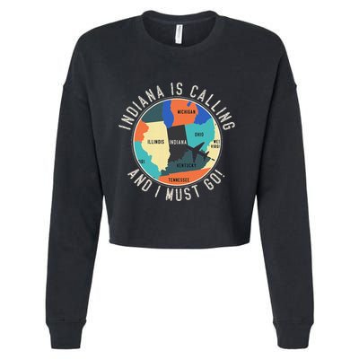 Indiana Is Calling And I Must Go Indiana State Cropped Pullover Crew