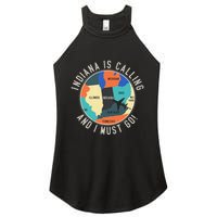 Indiana Is Calling And I Must Go Indiana State Women's Perfect Tri Rocker Tank