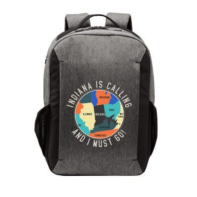 Indiana Is Calling And I Must Go Indiana State Vector Backpack