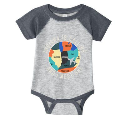 Indiana Is Calling And I Must Go Indiana State Infant Baby Jersey Bodysuit