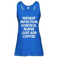 Instant Infection Control Nurse Just Add Coffee Meaningful Gift Ladies Essential Flowy Tank