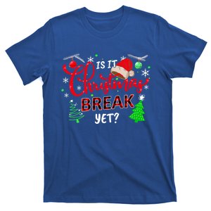 Is It Christmas Break Yet School Office Before Christmas Gift T-Shirt