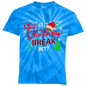 Is It Christmas Break Yet School Office Before Christmas Gift Kids Tie-Dye T-Shirt