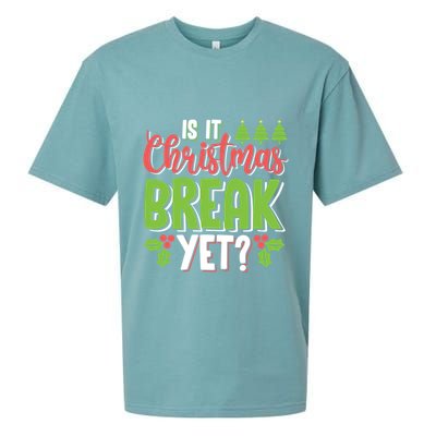 Is It Christmas Break Yet? Christmas Funny Gift For Teachers Cool Gift Sueded Cloud Jersey T-Shirt