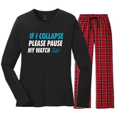 If I Collapse Please Pause My Watch Running Marathon Runner Women's Long Sleeve Flannel Pajama Set 