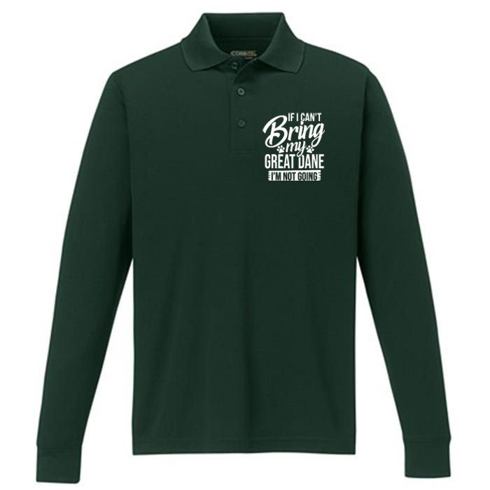 If I Cant Bring My Great Dane Great Dane Lover Performance Long Sleeve Polo