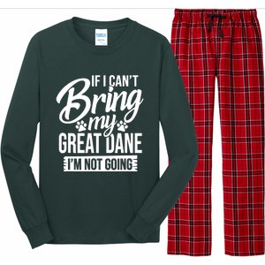 If I Cant Bring My Great Dane Great Dane Lover Long Sleeve Pajama Set