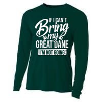 If I Cant Bring My Great Dane Great Dane Lover Cooling Performance Long Sleeve Crew